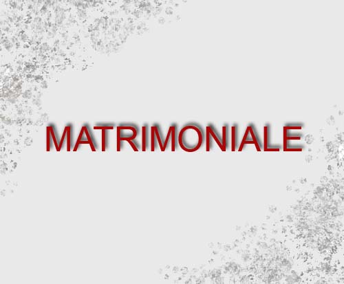 MATRIMONIALE